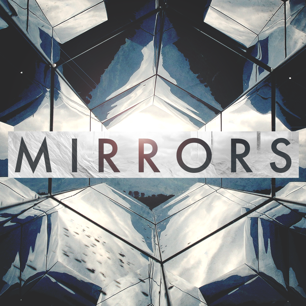 Mirrors #4